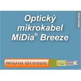 MiDia Breeze 12 vl. AW FLEX, OD 2,6 mm, PA plášť MiDia Breeze 12 vl. AW FLEX, OD 2,6 mm, PA plášť